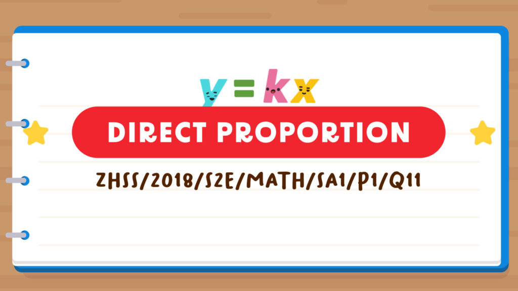 Click to watch The Pique Lab's explainer video of this Secondary 2 Math Direct Proportion question from Zhonghua Secondary School.